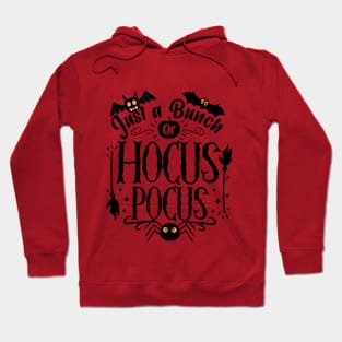 Just a Bunch of Hocus Pocus Hoodie